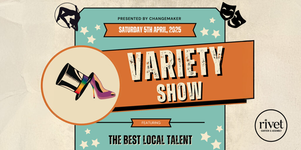 Changemaker Community Variety Show live at Rivet: Canteen & Assembly on April 5th, 2025. A show filled with laughter, creativity, and incredible talent, all in support of Changemaker and to empower and uplift historically excluded communities! Doors at 6:00 PM and show from 7:00 PM to 9:30 PM.