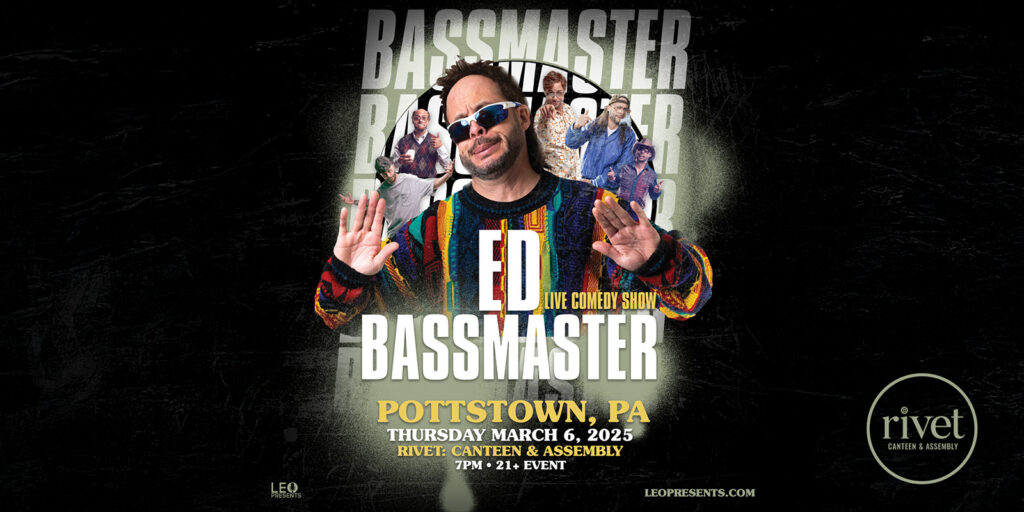 Ed Bassmaster Comedy Show LIVE in Pottstown at Rivet: Canteen & Assembly on Thursday, March 6th. Get your tickets now for this night filled with unpredictable comedy and absurd antics! Doors at 7:00PM. Show from 8:00PM to 10:00PM.