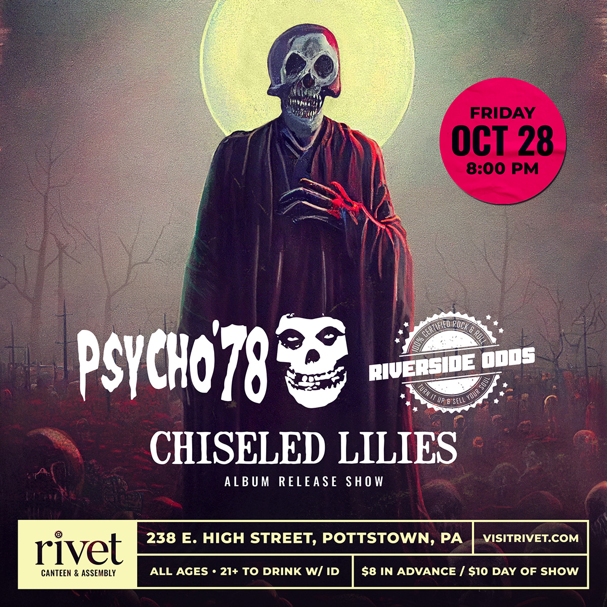 Psycho '78 (Misfits tribute) + Riverside Odds + Chiseled Lilies at Rivet!